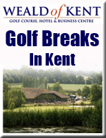 Weald Of Kent Golf Breaks