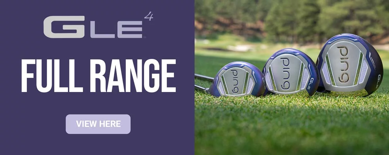 Ping G Le4 Full Range Banner