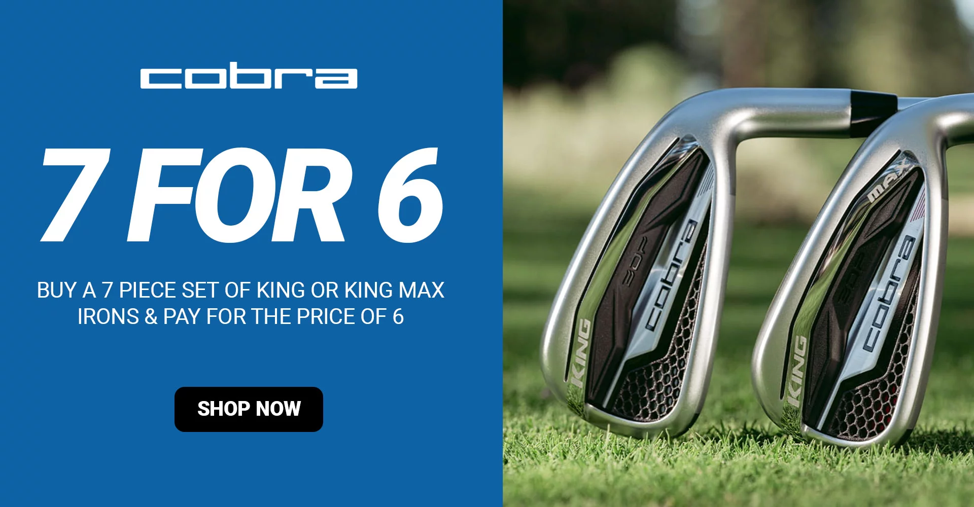 Cobra 7 For 6 Banner