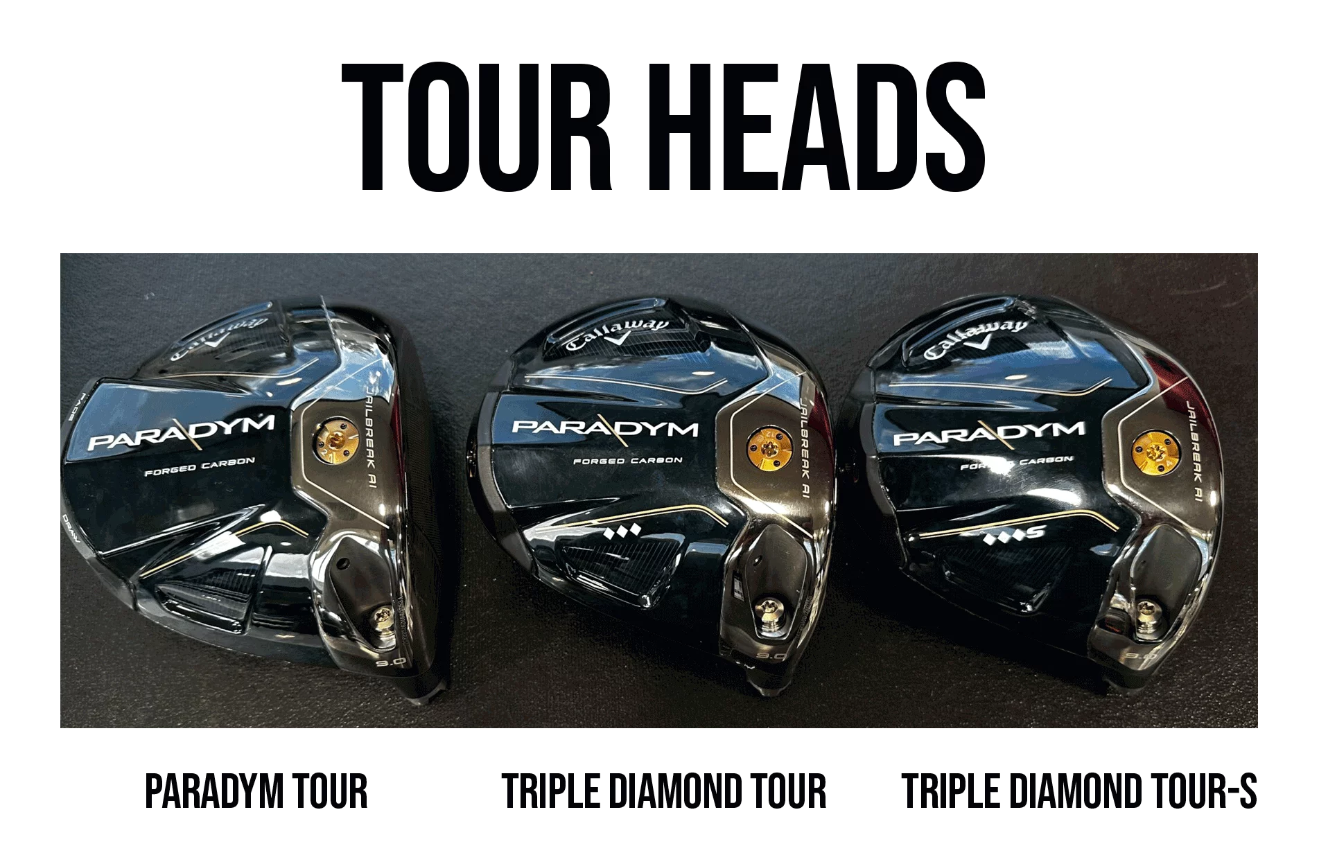 Callaway Paradym Tour Drivers