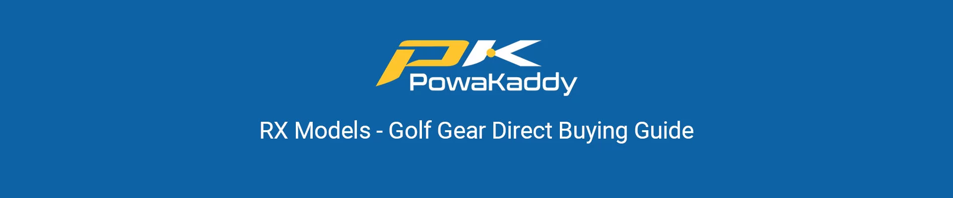 PowaKaddy RX Banner