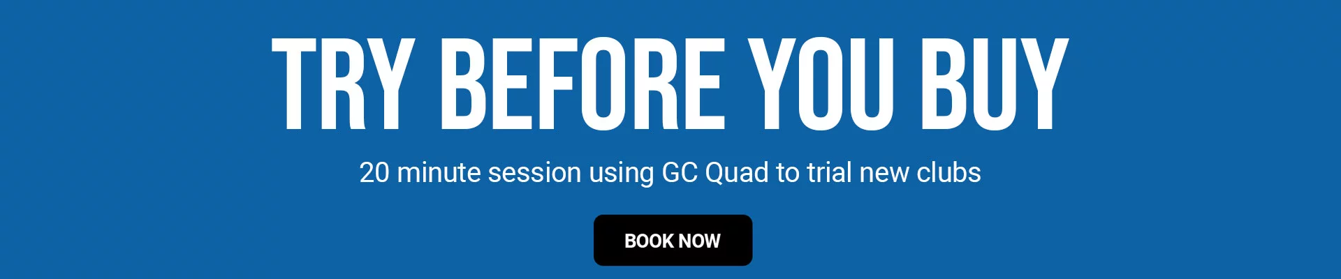 Try Before You Buy Banner