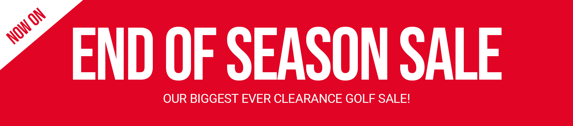 End of Season Sale
