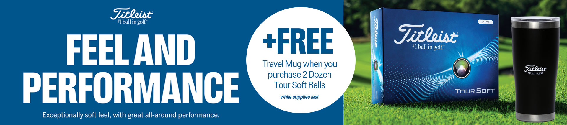 Titleist Tour Soft Free Mug - Banner