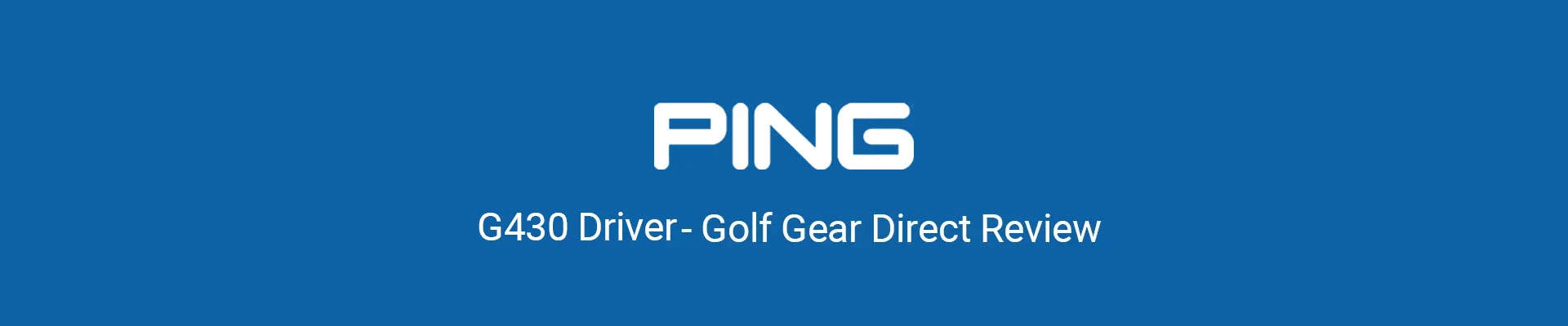 PING G430 Drivers Header