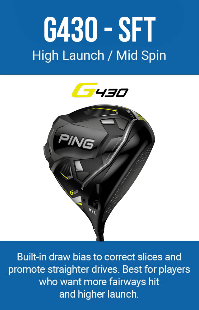 Ping G430 SFT
