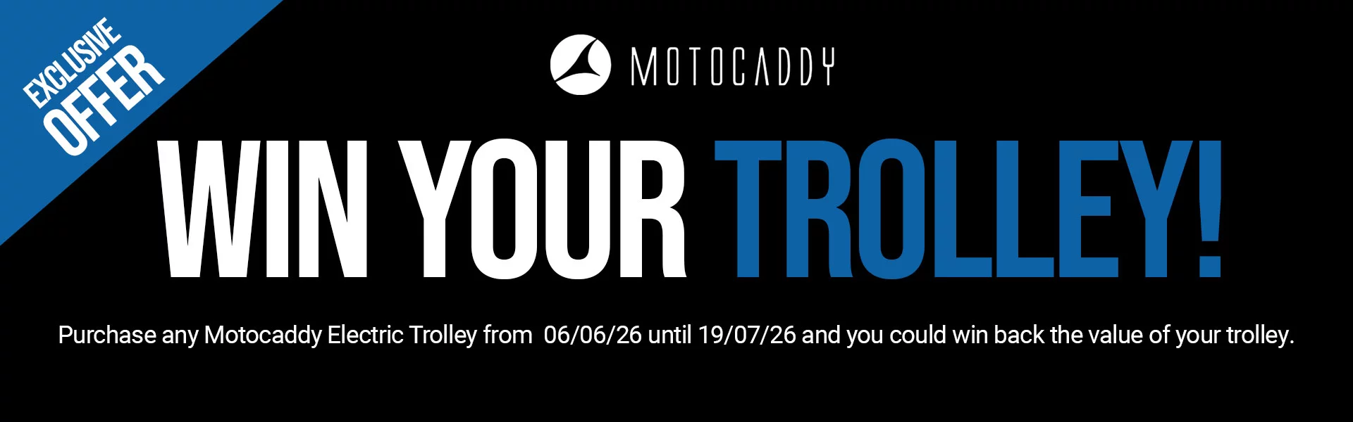 Win Your Motocaddy Banner